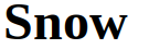 Open subgallery Snow 