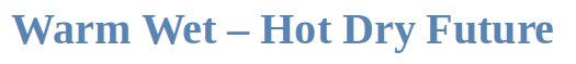 Open subgallery WarmWet_HotDry 